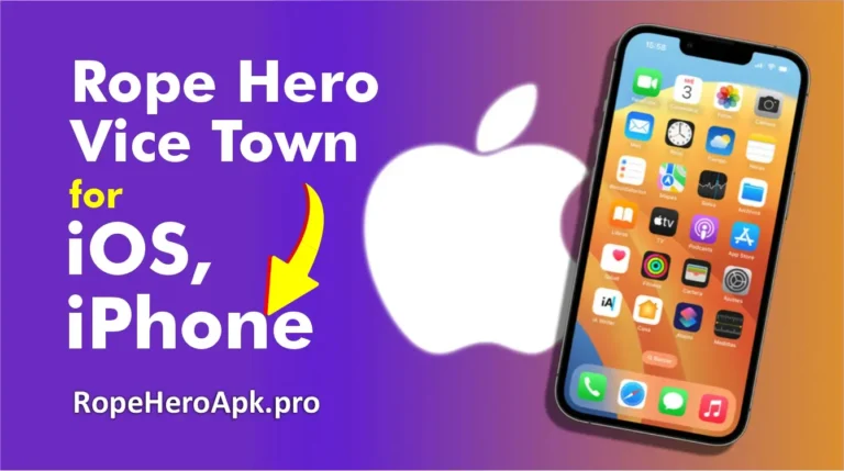 rope hero vice town for ios and iphone