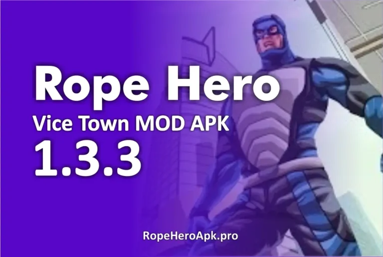 Rope Hero Vice Town Mod APK 1.3.3